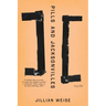 Pills and Jacksonvilles: Poems