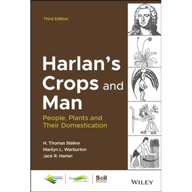 Harlan's Crops and Man: People, Plants and Their Domestication