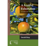 A Fruitful Exhortation: A Guide to the Homilies