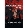 Dangerous Food: Book Two