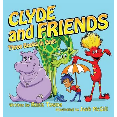 Clyde and Friends: Three Books in One!