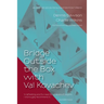 Bridge Outside the Box with Val Kovachev