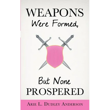 Weapons Were Formed, But None Prospered