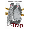 In the Trap