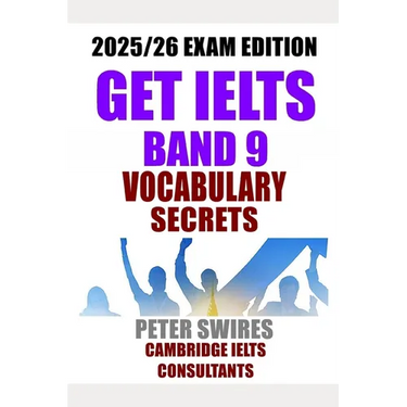 IELTS Band 9 Vocabulary Secrets
