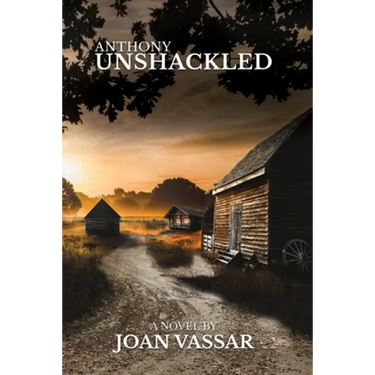Anthony: Unshackled
