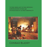 The Irish Wake and the Iirish Wedding Corner Stones of Irish Life Foundations of the Irish Personality a Guide for Preparation and Understanding