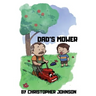 Dad's Mower
