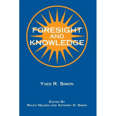 Foresight and Knowledge
