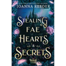 Stealing Fae Hearts and Secrets