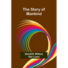 The Story of Mankind