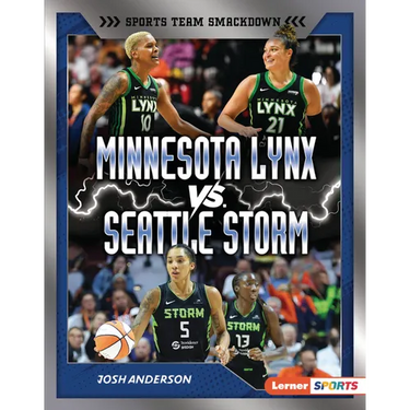 Minnesota Lynx vs. Seattle Storm: Rival Rumble