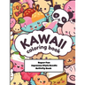 kawaii Coloring Book Super Fun Japanese Style Doodle Activity Book: Relaxing and Enjoyable Doodle Coloring book for Adults and Kids