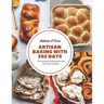 Artisan Baking with 365 Days: The Ultimate Homemade Bread Machine Cookbook