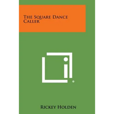 The Square Dance Caller