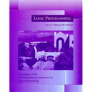 Logic Programming: Proceedings of the 1999 International Conference on Logic Programming