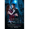 Saving Angel (A Divisa Novel)