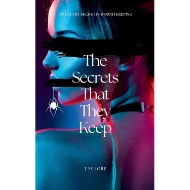 The Secrets That They Keep