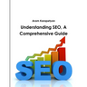 Understanding SEO, A Comprehensive Guide