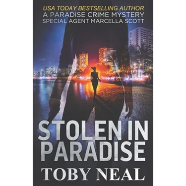 Stolen in Paradise: Special Agent Marcella Scott