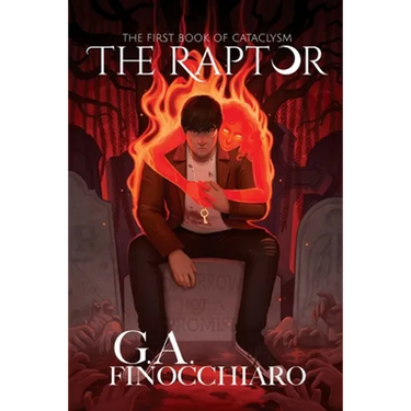 The Raptor: The First Book of Cataclysm