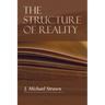 The Structure of Reality