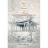 Place and Memory in the Singing Crane Garden