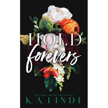 Hold the Forevers (Special Edition Paperback)