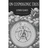 On Cosmogonic Eros