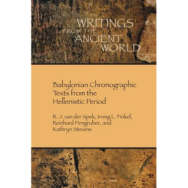 Babylonian Chronographic Texts from the Hellenistic Period
