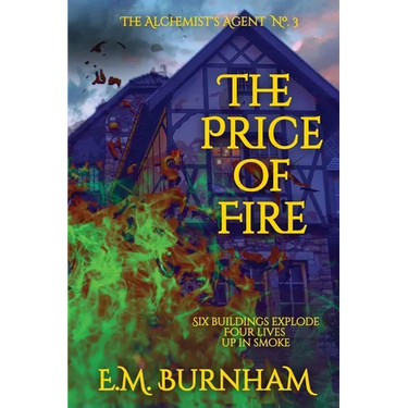 The Price of Fire