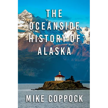 Oceanside History of Alaska