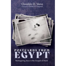 Postcards from Egypt: Reimagining Jesus in the Gospel of Mark