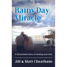 Rainy Day Miracle