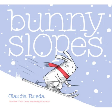Bunny Slopes: (Winter Books for Kids, Snow Children's Books, Skiing Books for Kids)