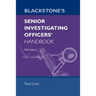 Blackstone's Senior Investigating Officers' Handbook Fifth Edition