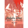 Babylon Blues: A Detective John Bowers Mystery