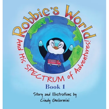 Robbie's World: and His SPECTRUM of Adventures! Book 1