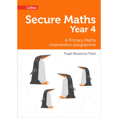 Secure Year 4 Maths Pupil Resource Pack: A Primary Maths intervention programme
