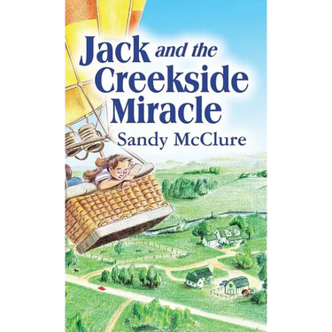Jack and the Creekside Miracle