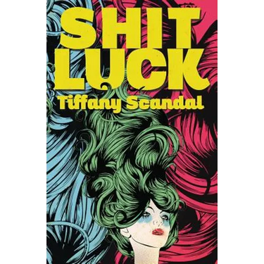 Shit Luck