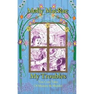 My Troubles