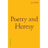 Poetry and Heresy