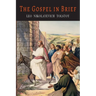 The Gospel in Brief