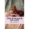 The Romance of Lust: or Early Experiences