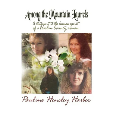 Among the Mountain Laurels