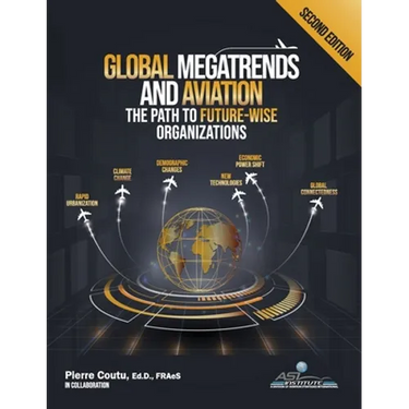 Global Megatrends and Aviation: The Path to Future-Wise Organizations