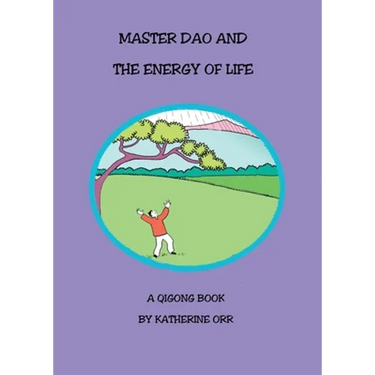 Master Dao and the Energy of Life