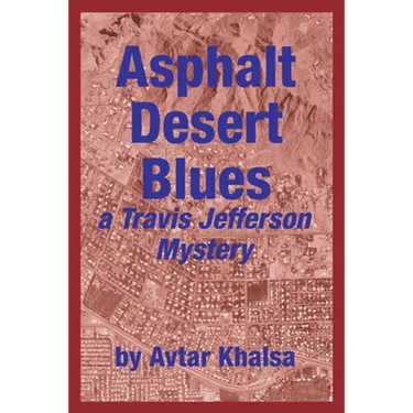 Asphalt Desert Blues