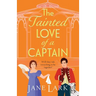 The Tainted Love of a Captain